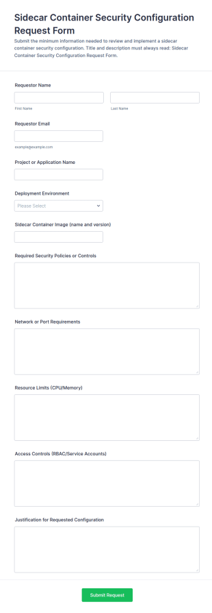 Sidecar Container Security Configuration Request Form Template