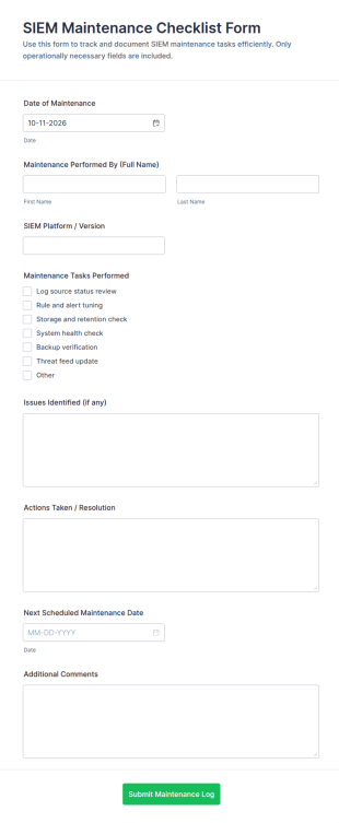 SIEM Maintenance Checklist Form Template