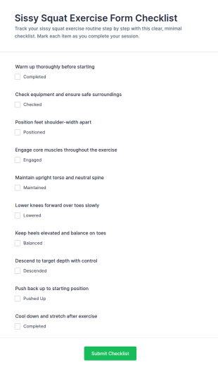 Sissy Squat Exercise Form Checklist