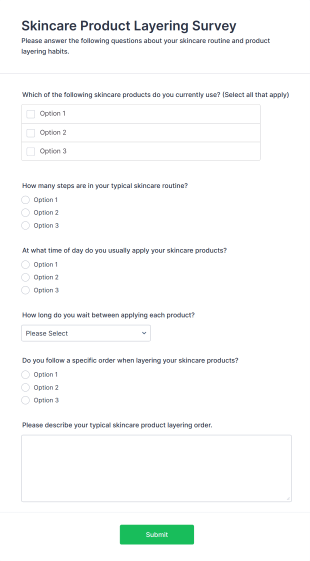 Skincare Product Layering Survey Form Template