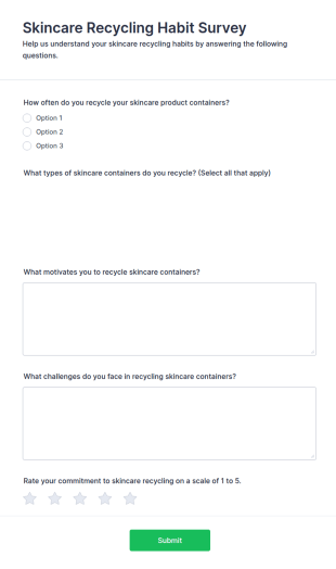 Skincare Recycling Habit Survey Form Template
