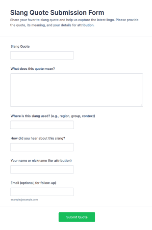 Slang Quote Submission Form Template