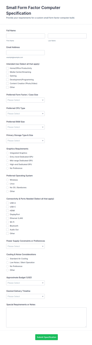 Small Form Factor Computer Specification Form