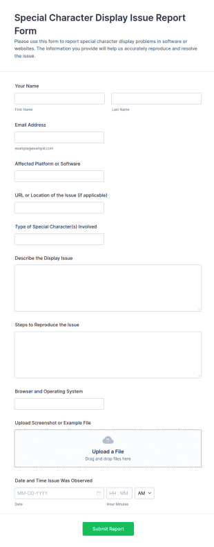Special Character Display Issue Report Form Template