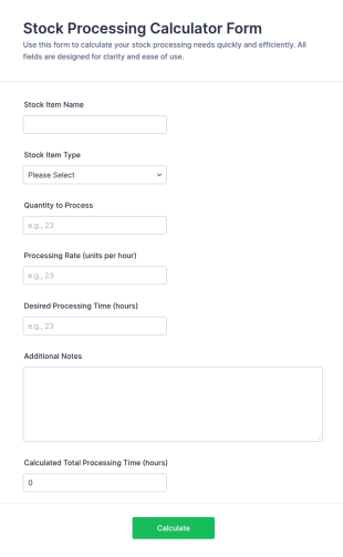 Stock Processing Calculator Form Template