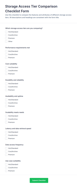 Storage Access Tier Comparison Checklist Form Template