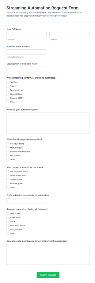 Streaming Automation Request Form Template