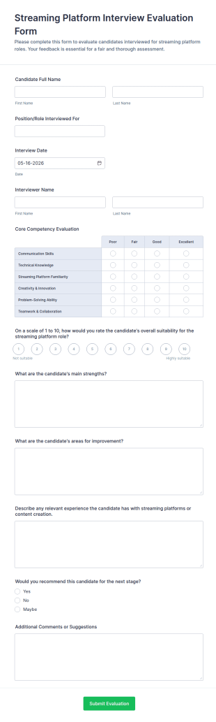 Streaming Platform Interview Evaluation Form Template