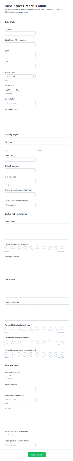 Şube Ziyaret Raporu Anketi 🎯 Form Şablonu