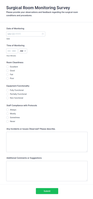 Surgical Room Monitoring Survey Form Template