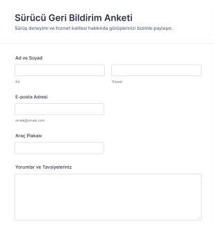 Sürücü Geri Bildirim Anketi Form Şablonu