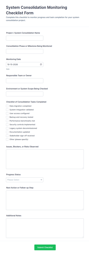 System Consolidation Monitoring Checklist Form Template