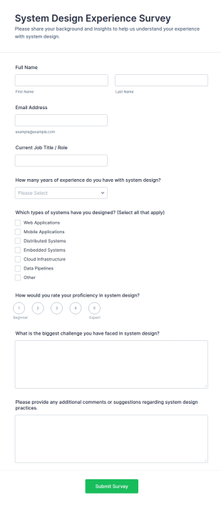 System Design Experience Survey Form Template