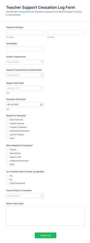 Teacher Support Cessation Log Form Template