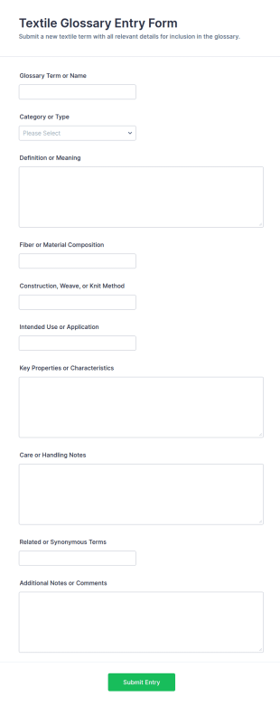 Textile Glossary Entry Form Template