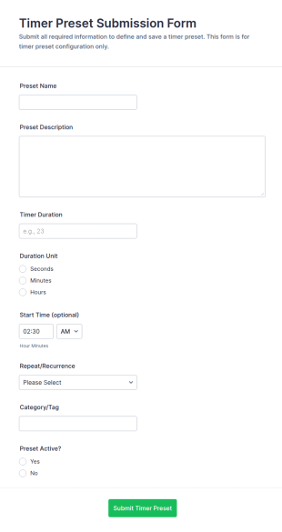 Timer Preset Submission Form Template