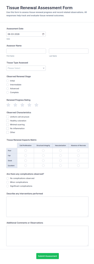 Tissue Renewal Assessment Form Template