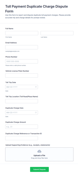 Toll Payment Duplicate Charge Dispute Form Template