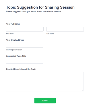 Topic Suggestion Form For Sharing Session