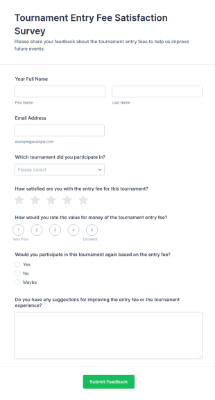 Tournament Entry Fee Satisfaction Survey Form Template