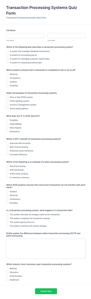Transaction Processing Systems Quiz Form Template