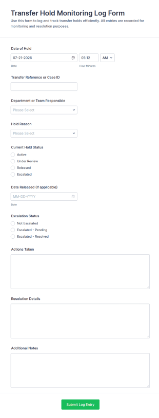 Transfer Hold Monitoring Log Form Template