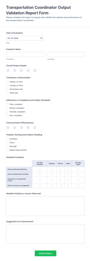 Transportation Coordinator Output Validation Report Form Template