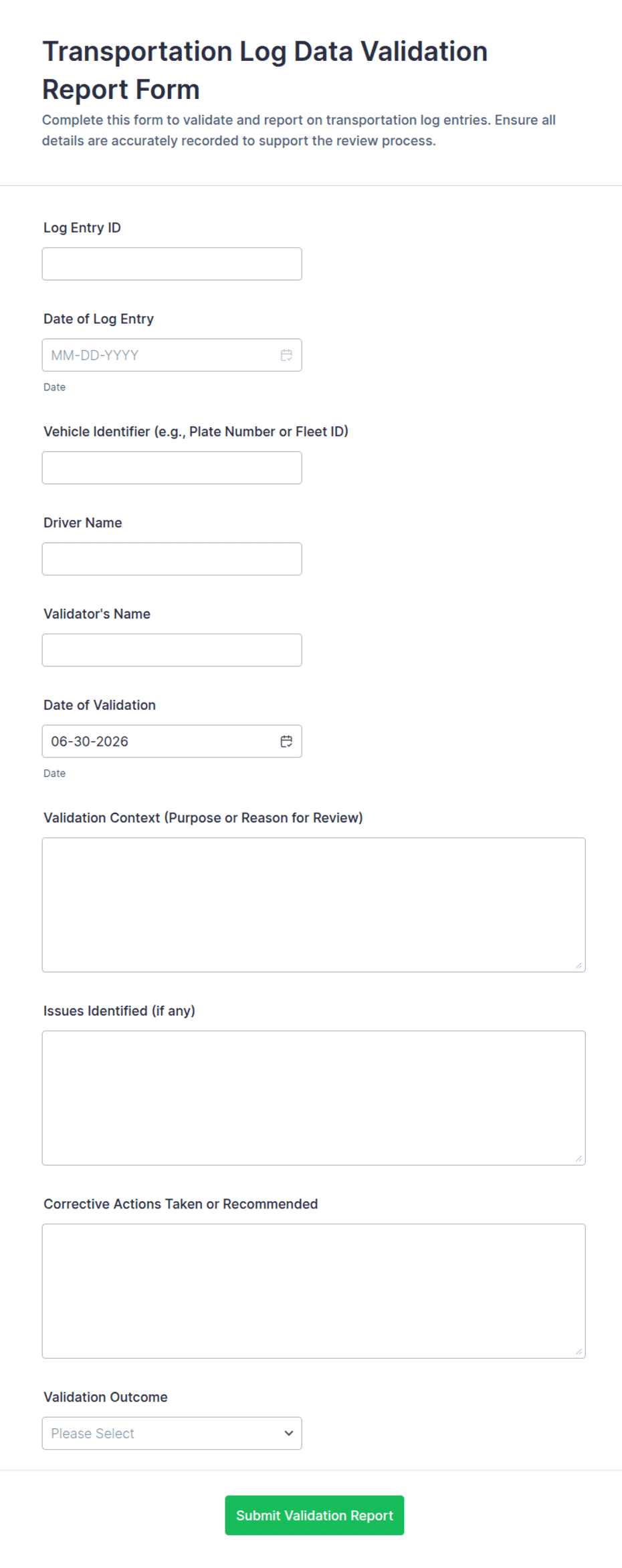 Transportation Log Data Validation Report Form Template | Jotform