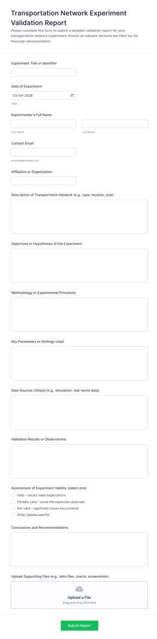 Transportation Network Experiment Validation Report Form Template