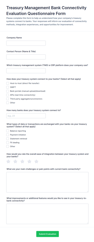 Treasury Management Bank Connectivity Evaluation Questionnaire Form Template