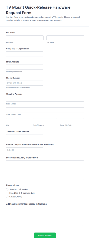 TV Mount Quick Release Hardware Request Form Template
