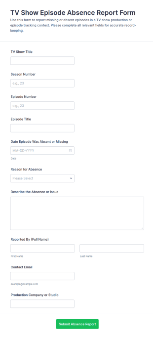 TV Show Episode Absence Report Form Template