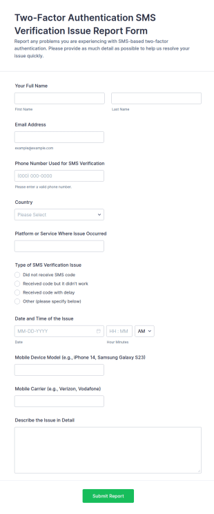 Two Factor Authentication SMS Verification Issue Report Form Template