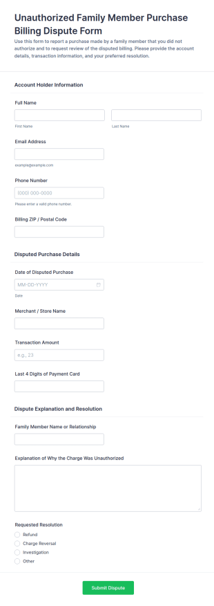 Unauthorized Family Member Purchase Billing Dispute Form Template