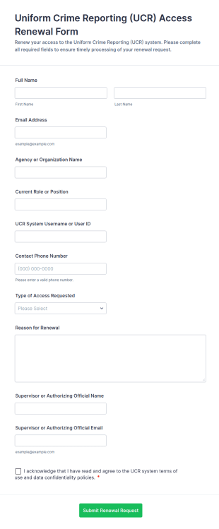 Uniform Crime Reporting (UCR) Access Renewal Form Template