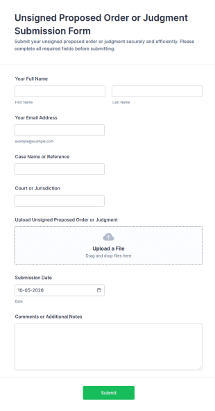 Unsigned Proposed Order Or Judgment Submission Form Template