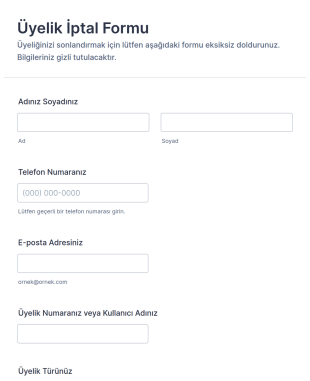Üyelik İptal Form Şablonu