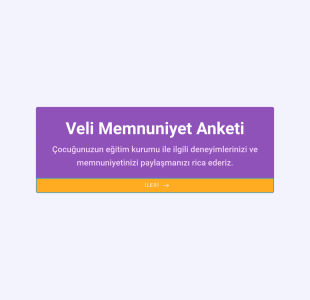 Veli Memnuniyet Anketi Form Şablonu