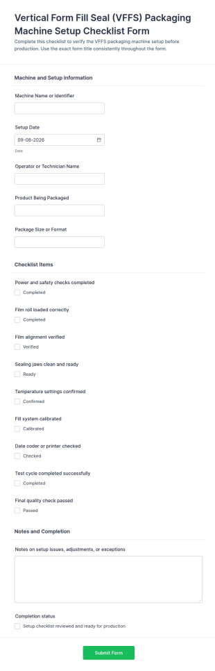 Vertical Form Fill Seal (VFFS) Packaging Machine Setup Checklist Form