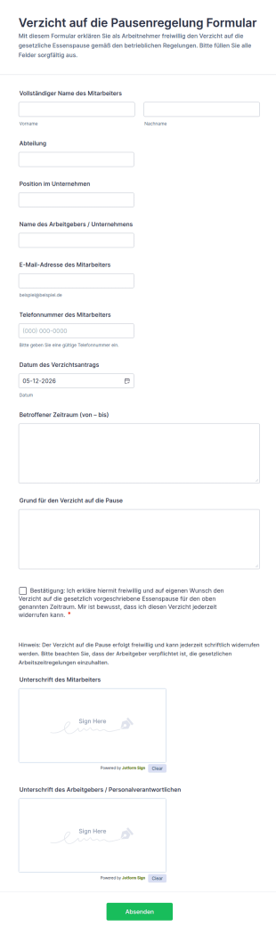 Verzicht Auf Die Pausenregelung Formular