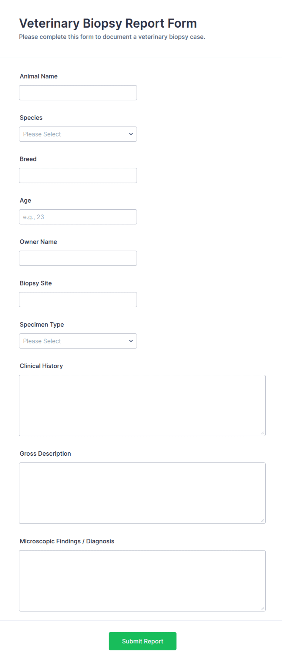 Veterinary Biopsy Report Form Template | Jotform