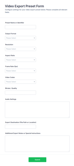 Video Export Preset Form Template