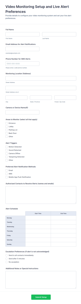 Video Monitoring Setup And Live Alert Preferences Form Template