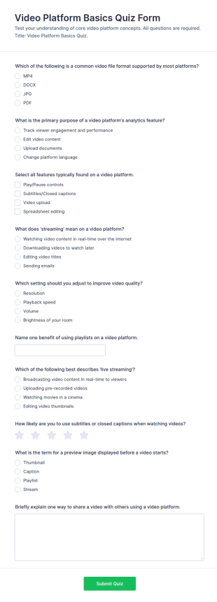 Video Platform Basics Quiz Form Template