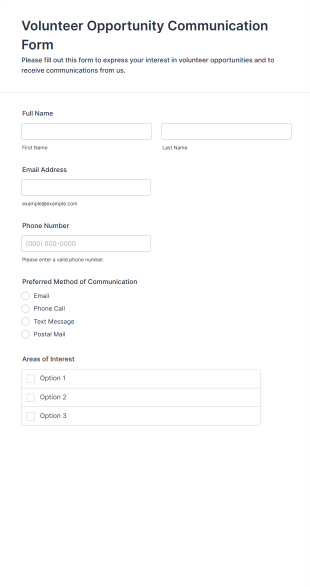Volunteer Opportunity Communication Form Form Template