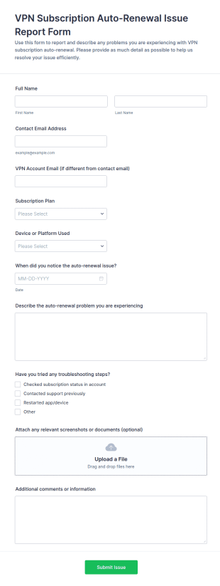 VPN Subscription Auto Renewal Issue Report Form Template