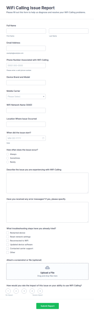 WiFi Calling Issue Report Form Template