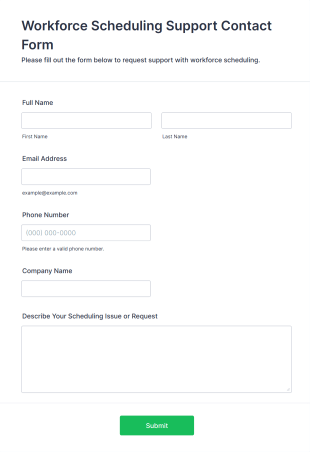 Workforce Scheduling Support Contact Form Template