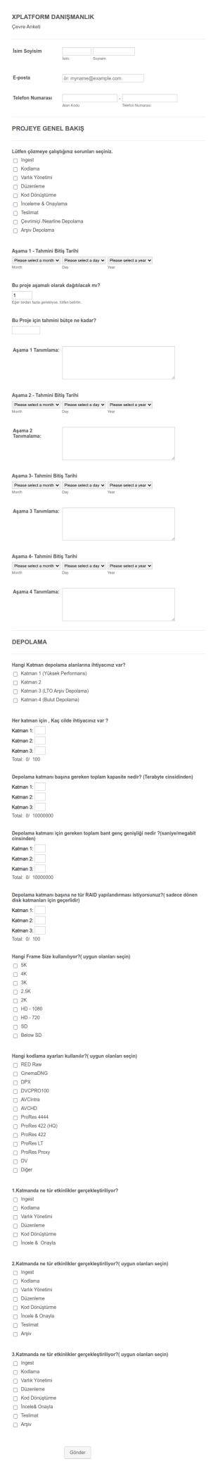 XPLATFORM Danışmanlık Depolama Anketi Form Şablonu