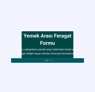 Yemek Molası Feragat Form Şablonu